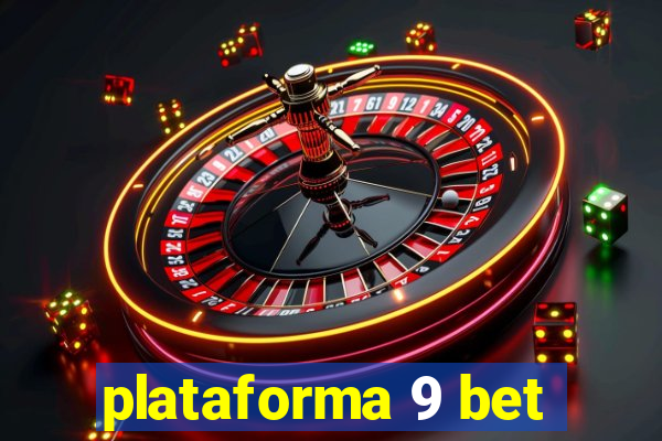 plataforma 9 bet